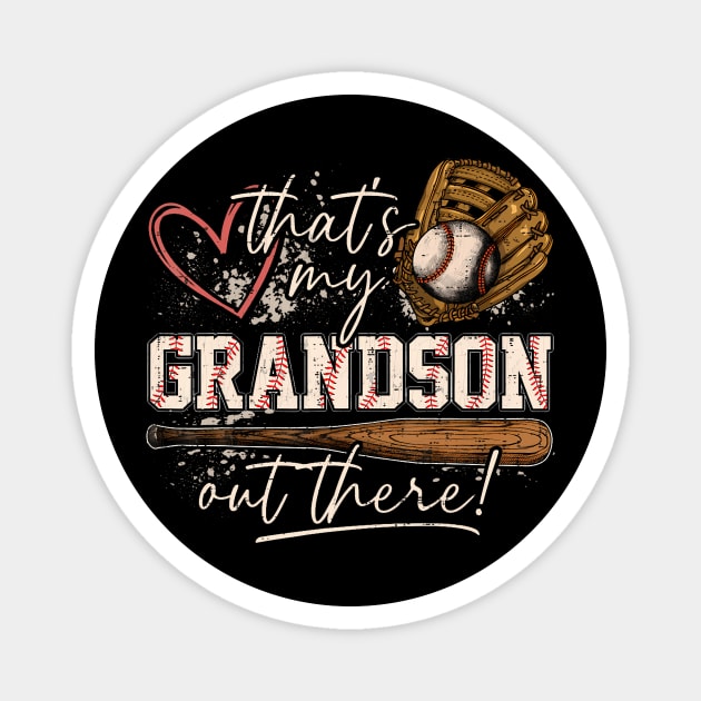 That'S My Grandson Out There Magnet by Miller Family 